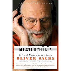 Musicophilia: Tales of Music and the Brain