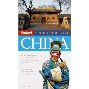 Fodor's Exploring China
