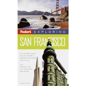 Fodor's Exploring San Francisco