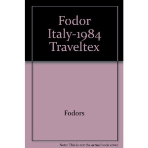 Fodor Italy-1984 Traveltex