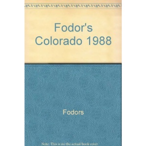 Fodor's Colorado 1988