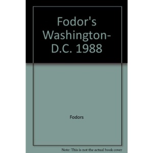 Fodor's Washington- D.C. 1988