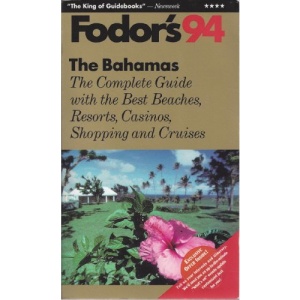 The Bahamas 1994: With the Best Beaches, Casinos, Shopping and Cruises (Gold Guides)