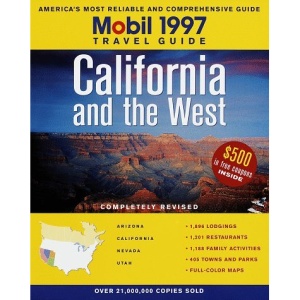 Mobil Travel Guides 1997: California and the West