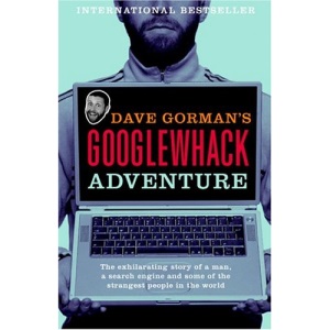 Dave Gorman's Googlewhack Adventure