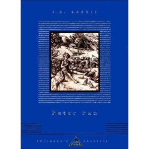 Peter Pan: 0000 (Everyman's Library Children's Classics)