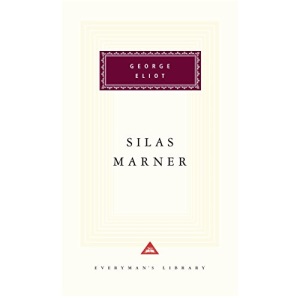Silas Marner (Everyman's Library Classics)