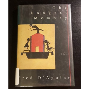 The Longest Memory: A Novel