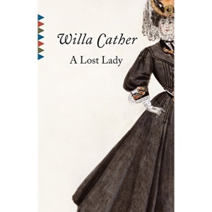 A Lost Lady (Vintage Classics)