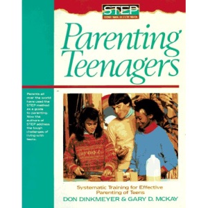 Parenting Teenagers: Systematic Training for Effective Parenting (Step)