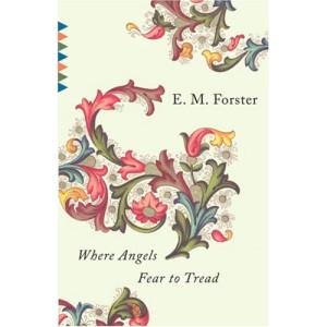 Where Angels Fear to Tread (Vintage Classics)
