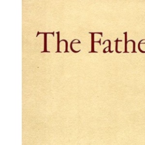 The Father: A Daughter Chronicles the Events of Her Father's Illness and Death in a Sequence of Poems