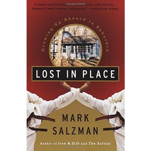 Lost in Place: Growing Up Absurd in Suburbia