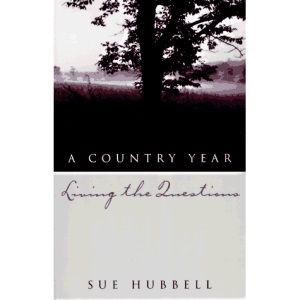 A Country Year: Living the Questions
