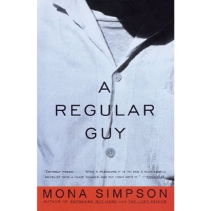 A Regular Guy: A Novel (Vintage Contemporaries)