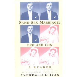 Same Sex Marriage: Pro and Con
