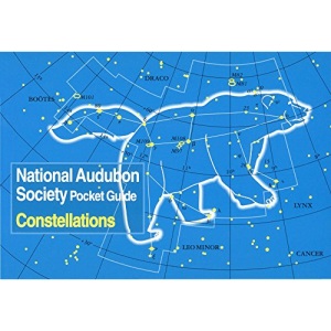 National Audubon Society Pocket Guide: Constellations: 0000 (National Audubon Society Pocket Guides)