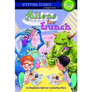 Stepping Stone Aliens for Lunch (A Stepping stone book)