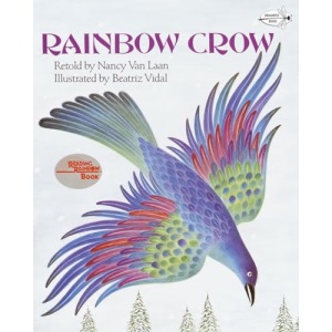 Rainbow Crow: A Lenape Tale (Reading Rainbow Books)