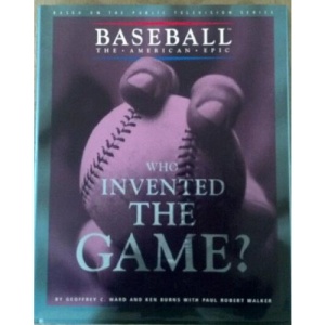 Who Invented the Game (Baseball, the American Epic)