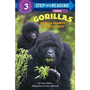 Gorillas: Gentle Giants of the Forest (Step into Reading): Step Into Reading 3