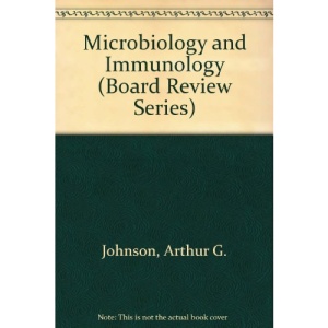 Microbiology and Immunology (Board Review Series)