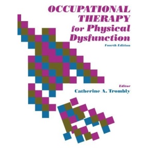 Occupational Therapy for Physical Dysfunction