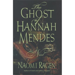 The Ghost of Hannah Mendes