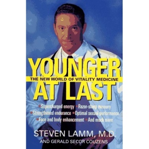 Younger at Last: The New World of Vitality Medicine
