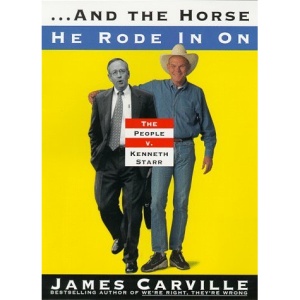 ...and the Horse He Rode in on: People Vs. Kenneth Starr