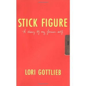 Stick Figure: A Diary of My Former Self