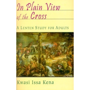 In Plain View of the Cross