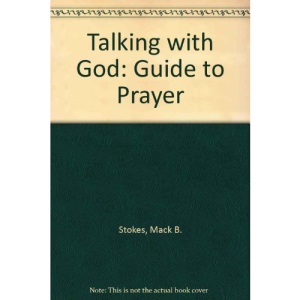Talking with God: Guide to Prayer