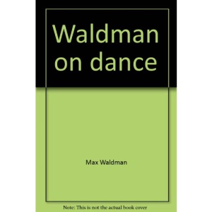 Waldman on dance
