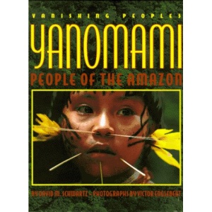 Yanomami: People of the Amazon (Vanishing peoples)