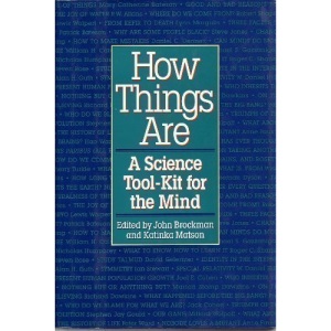 How Things Are: A Science Tool-Kit for the Mind