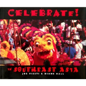 Celebrate in Southeast Asia