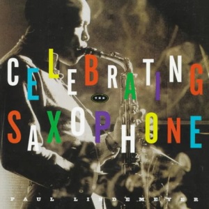 Celebrating the Saxophone