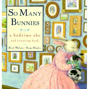 So Many Bunnies: A Bedtime ABC and Counting Book