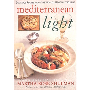 Mediterranean Light: Delicious Recipes from the World's Healthiest Cuisine