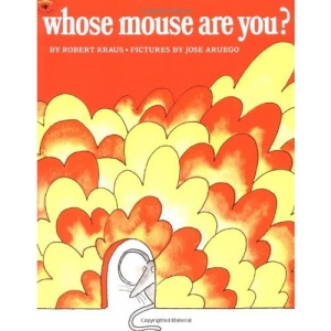 Whose Mouse are You? (Aladdin Books)