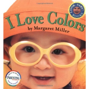 I Love Colors (Look Baby Books)