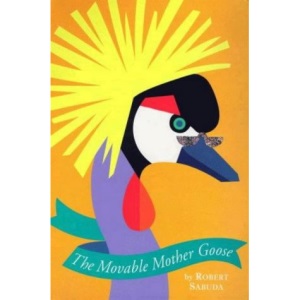 The Movable Mother Goose