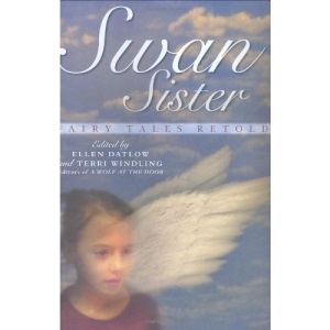 Swan Sister: Fairy Tales Retold