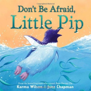 Don't Be Afraid, Little Pip