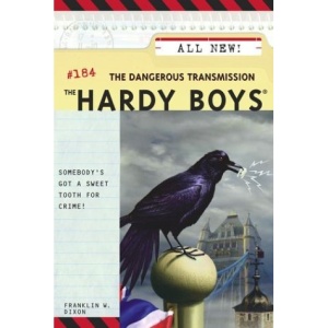 The Dangerous Transmission (Hardy Boys)