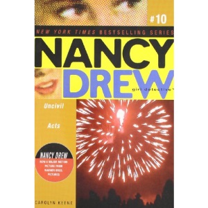 Uncivil Acts (Nancy Drew Girl Detective (Aladdin))