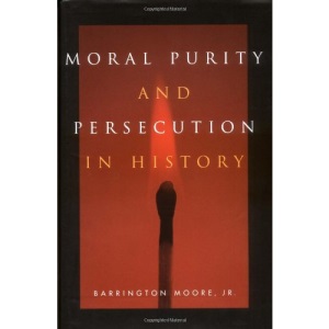 Moral Purity and Persecution in History