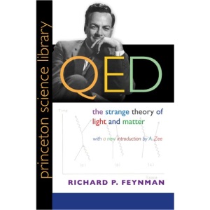 QED: Strange Theory of Light and Matter (Princeton Science Library)