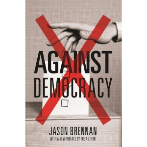 Against Democracy: New Preface